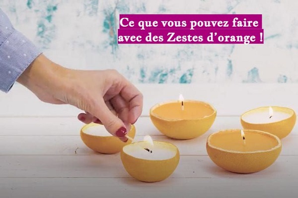 Ce que vous pouvez faire avec des Zestes d’orange !