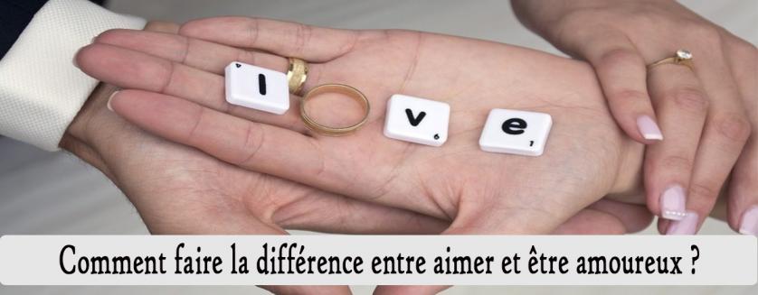 Comment faire la différence entre aimer et être amoureux ?