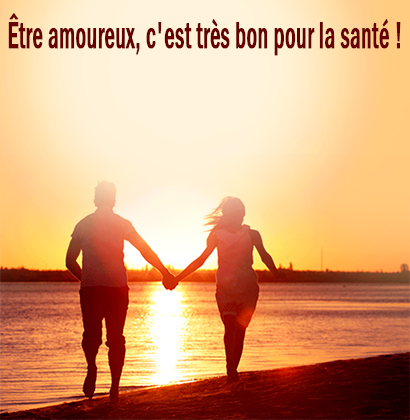Être amoureux, c'est très bon pour la santé ! 