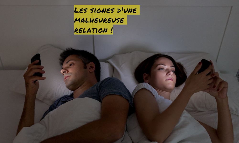 Les signes d'une malheureuse relation