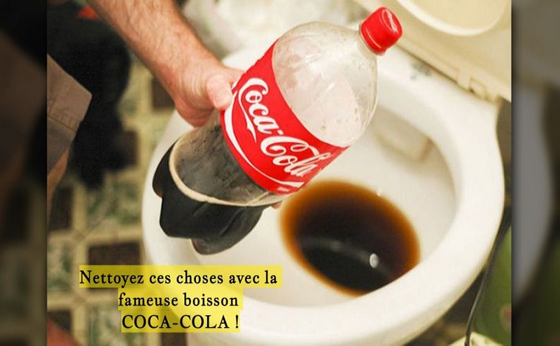 Nettoyez ces choses avec la fameuse boisson COCA-COLA !