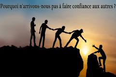 La méfiance, pratiquée à petites doses et à bon escient, nous préserve de nombreux désagréments. Mais sans confiance, aucune relation amicale, amoureuse ou professionnelle n’est possible. Alors, pourquoi certaines personnes ont-elles tant de mal à faire confiance à autrui ?