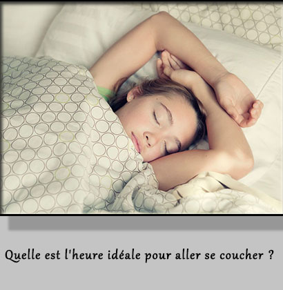 Quelle est l'heure idéale pour aller se coucher