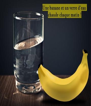 Même si vous prenez un petit-déjeuner le matin, vous pouvez le remplacer  par un verre d’eau chaude et une banane.