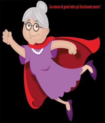 Que pensez-vous de vieilles astuces de nos grands-mères ?Il s'avère que ces dernières savent ce qu'elle faisaient car leurs trucs doivent être préservés.