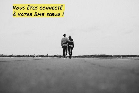 Vous êtes connecté à votre âme sœur !