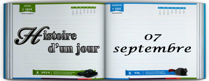 ce qui s'est ,passe ce jour 07 septembre !