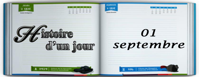 Ce qui s'est passé ce jour Le 01 septembre !