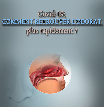 Covid-19; Comment retrouver l'odorat plus rapidement ?