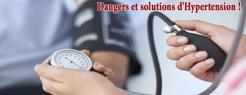 Dangers et solutions d'Hypertension !