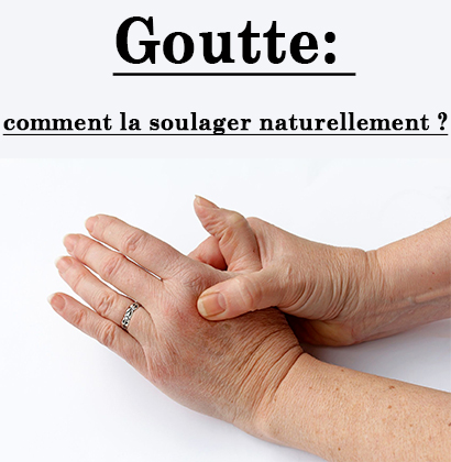 Goutte: comment la soulager naturellement ?