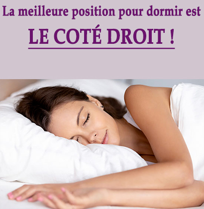 La meilleure position pour dormir est le côté droit !