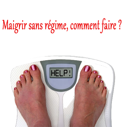 Maigrir sans régime, comment faire ?