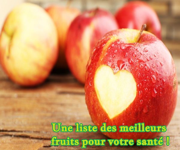 Une liste des meilleurs fruits pour votre santé !