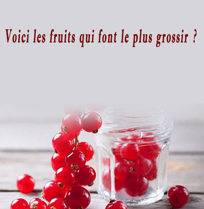 Voici les fruits qui font le plus grossir ?