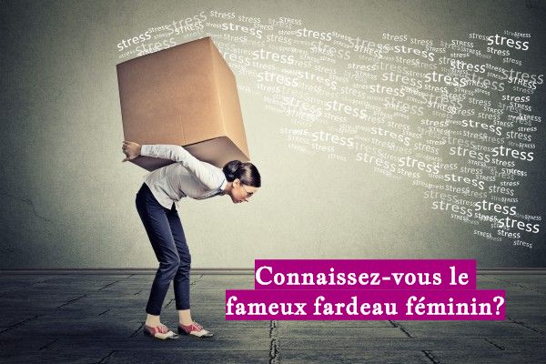 Connaissez-vous le fameux fardeau féminin?