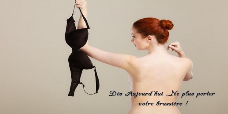 Quelque soit vous vous sentez à l’aise ou non de porter une brassière, il y a de divers avantages pour laisser ce sous-vêtement juste à votre côté !